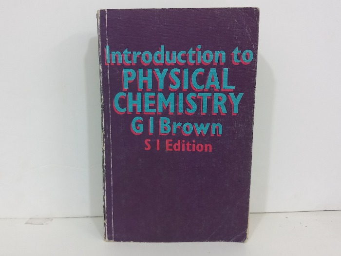 Introduction to PAHYSICAL CHEMISTRY