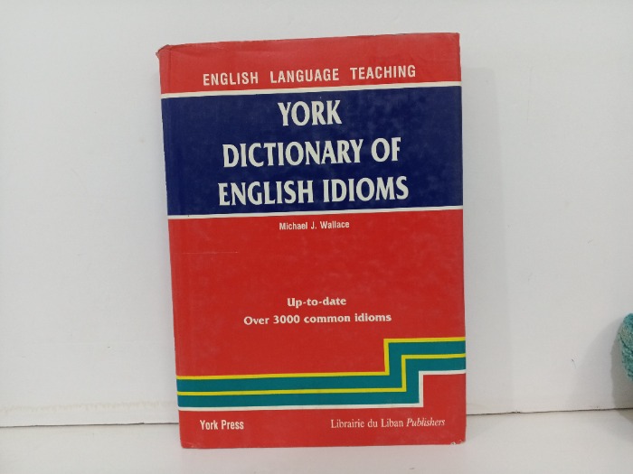 York Dictionary of English Idioms