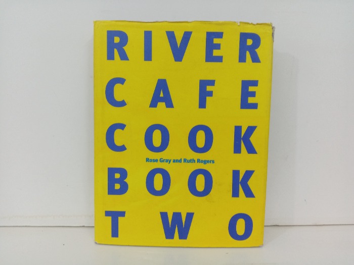 River  Cafe  Cook Book  Two