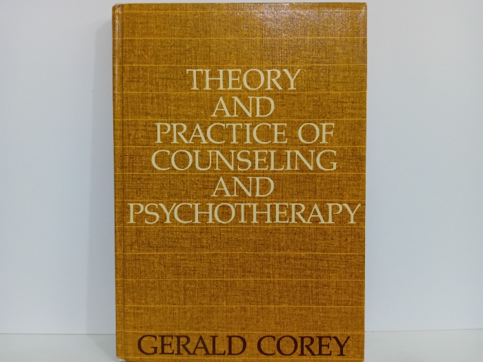 THEORY AND PRACTICE OF COUNSELING AND PSYCHOTHERAPY