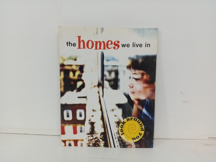 the homes we live in