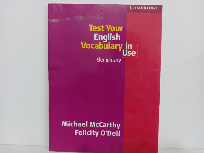  Test Your English Vocabulary in Use Elementary