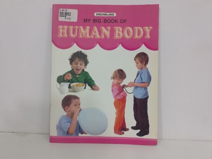 MY BIG BOOK OF HUMAN BODY