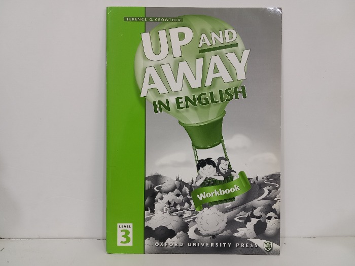 UP AND AWAY IN ENGLISH 3