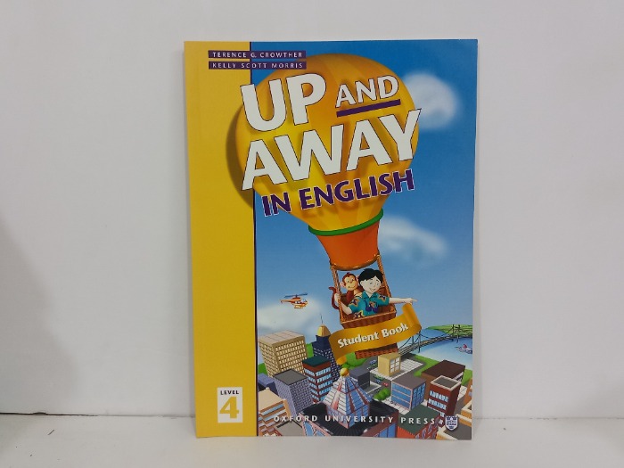 UP AND AWAY IN ENGLISH 4