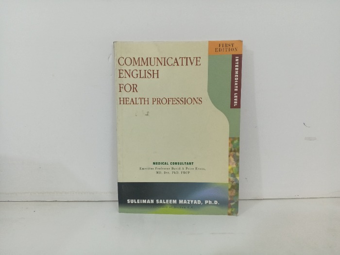 COMMUNICATIVE  ENGLISH FOR HEALTH PROFESSIONS