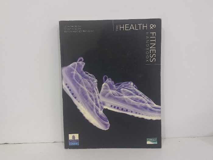 THE HEALTH AND FITNESS HANDBOOK