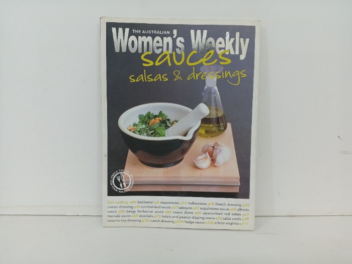 Women s Weekly sauces  Salsas and Dressings