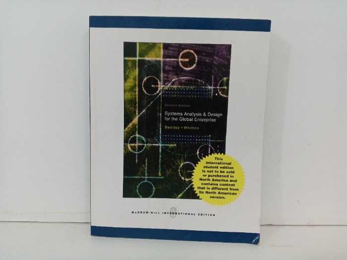 SYSTEMS ANALYSIS and DESIGN FOR THE GLOBAL ENTERPRISE