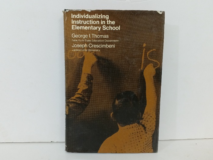 Individualizing Instruction in the  Elementary School