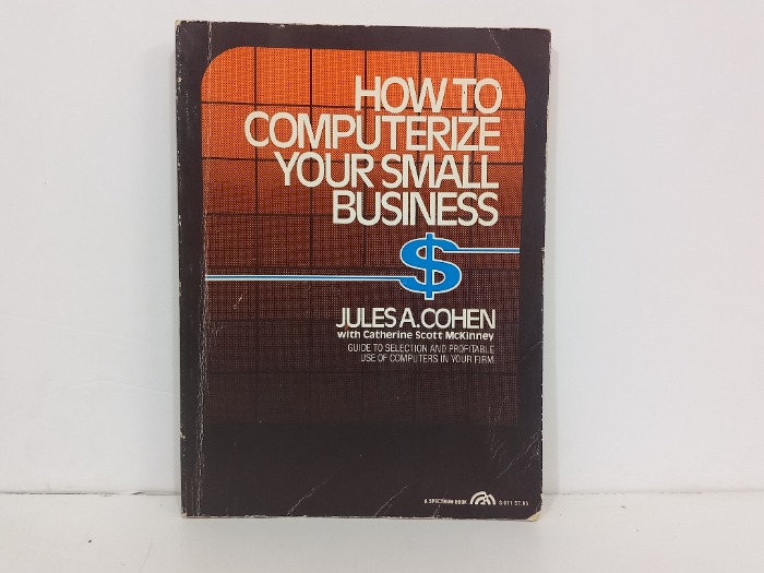 How TO COMPUTERIZE YOUR SMALL