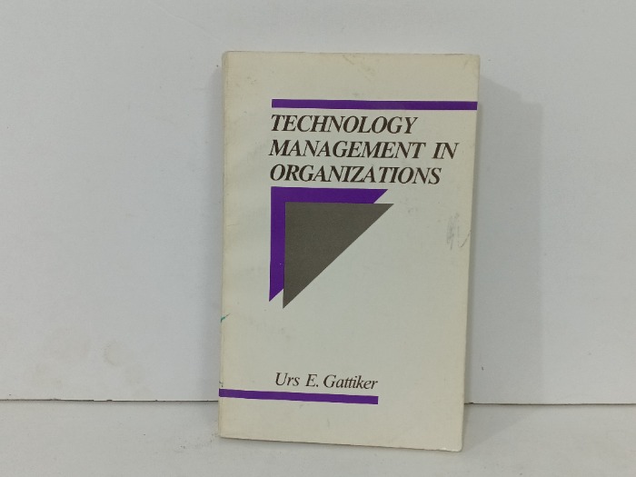 Technology Management in Organizations