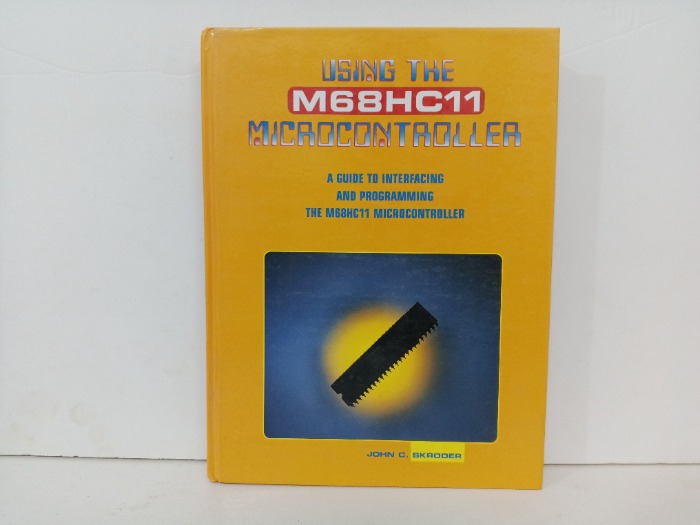 Using the M68HC11 Microcontroller