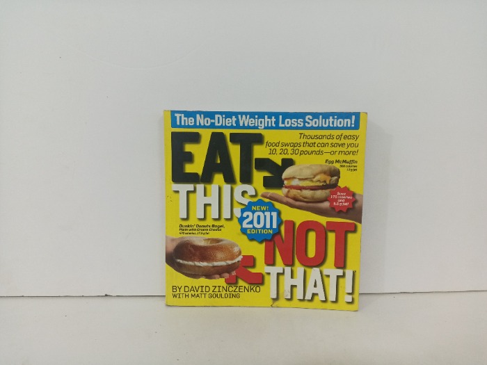 EAT THIS NOT THAT