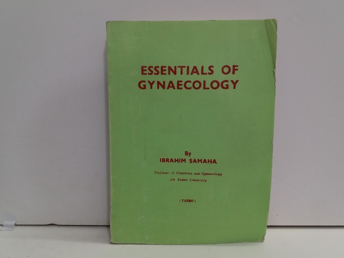 ESSENTIALS OF GYNAECOLOGY