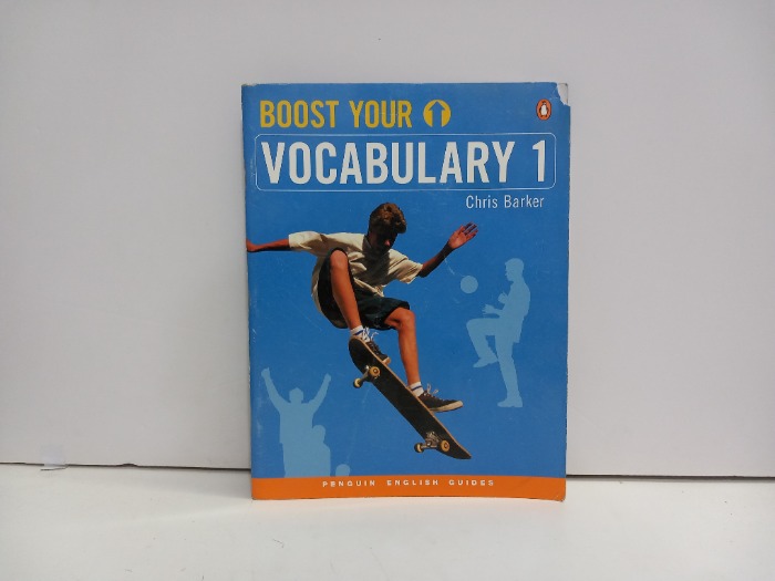 BOOST YOUR VOCABULARY 1