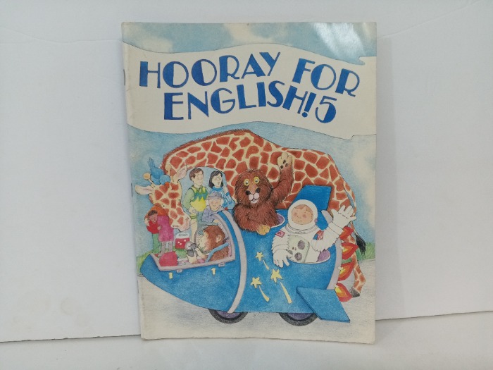 HOORAY FOR ENGLISH 5