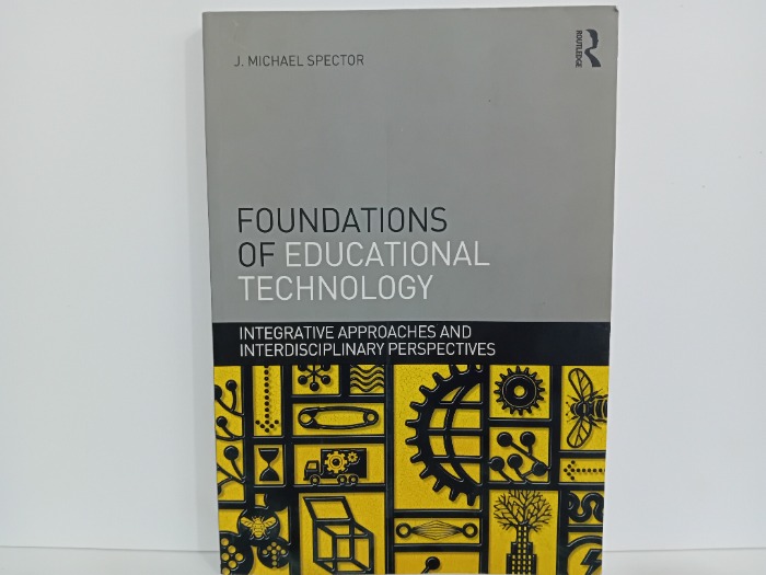FOUNDATIONS OF EDUCATIONAL TECHNOLOGY