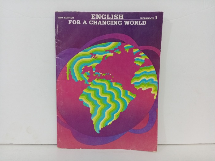 ENGLISH  FOR A CHANGING WORLD 1
