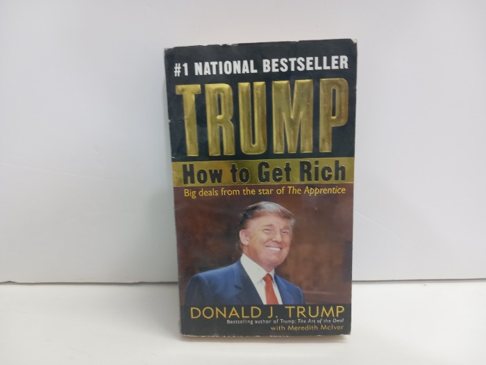 TRUMP HOW to Get Rich