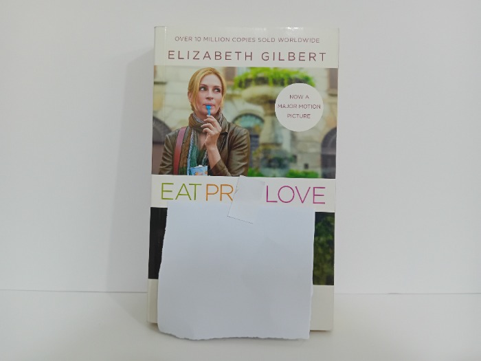 EAT PRAY LOVE