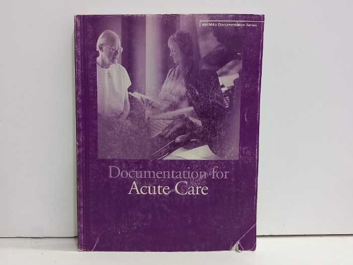 Documentation for Acute Care
