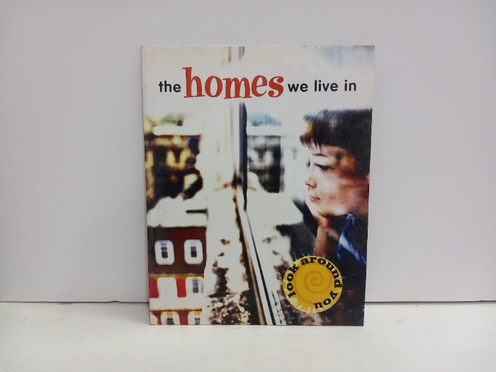 the homes we live in