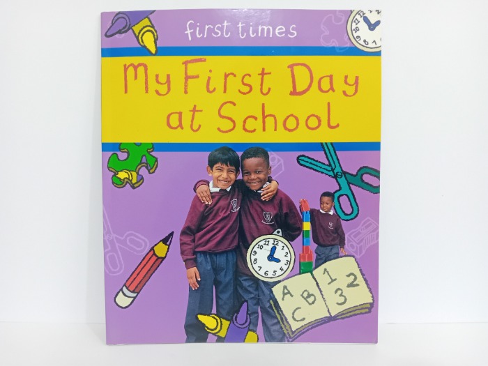 My First Day at School