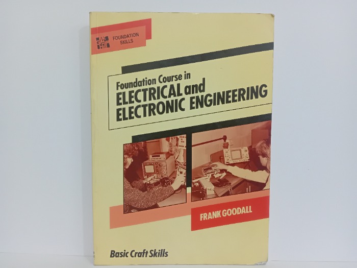 Foundation Course in ELECTRICAL and ELECTRONIC ENGINEERING