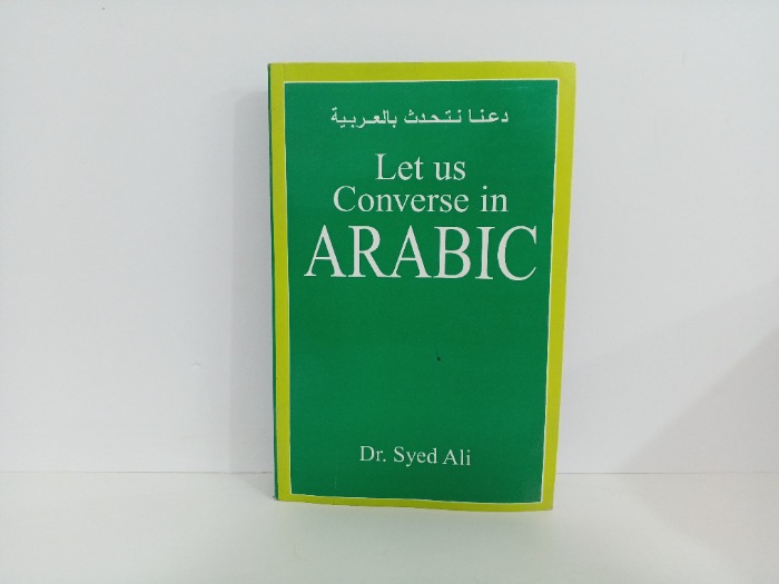 Let us Converse in Arabic