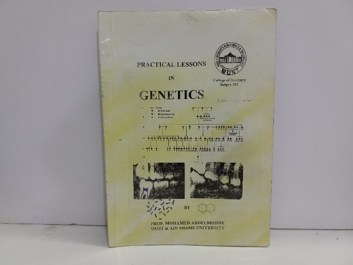 PRACTICAL LESSONS IN GENETICS