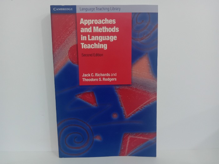 Approaches and Methods in Language Teaching