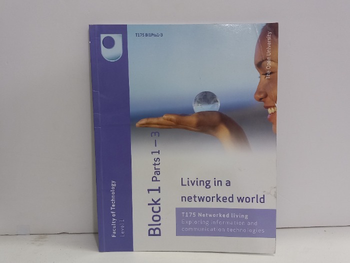 Living in a networked world Block 1