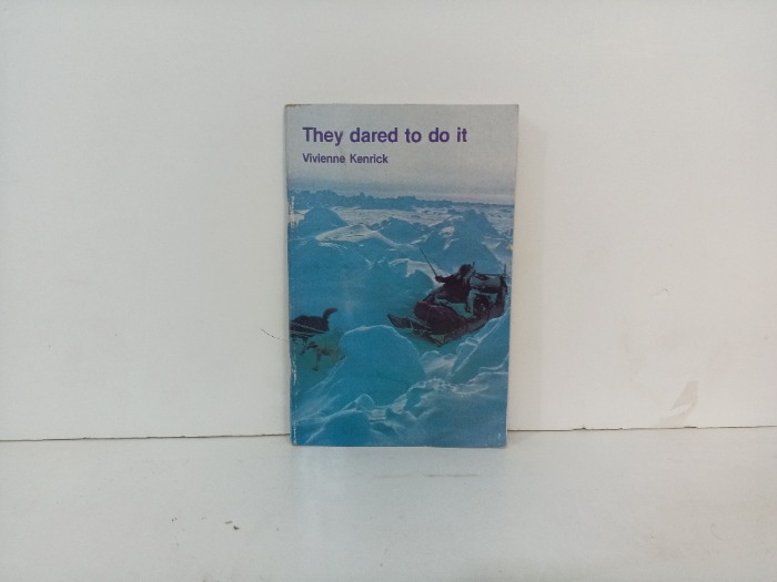 They dared to do it