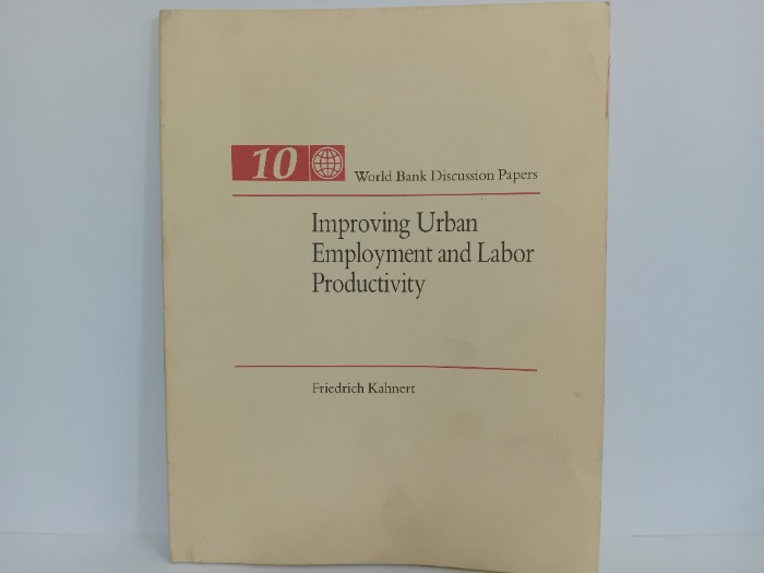 Improving Urban Employment and Labor Productivity