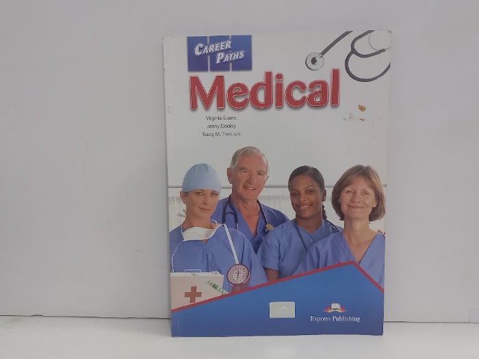 CAREER PATHS Medical