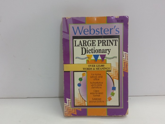 Webster s LARGE PRINT Dictionary