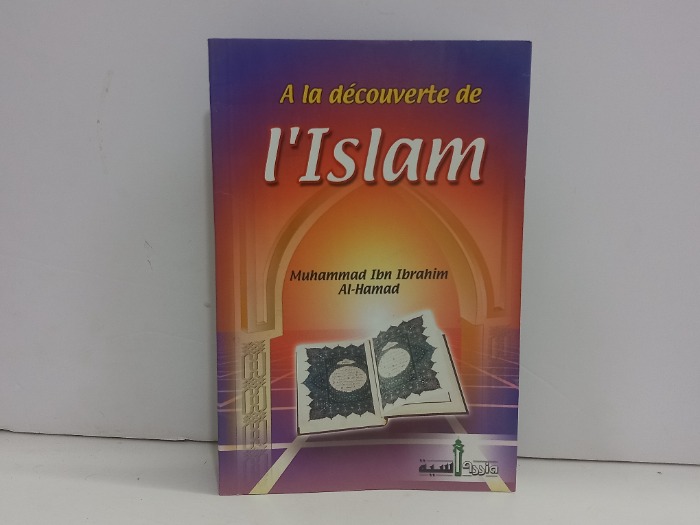 A la decouverte de I Islam
