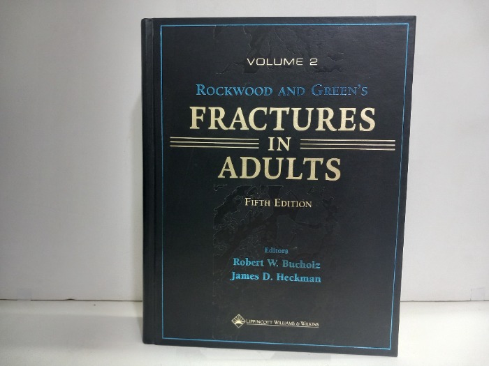 FRACTURES IN ADULTS