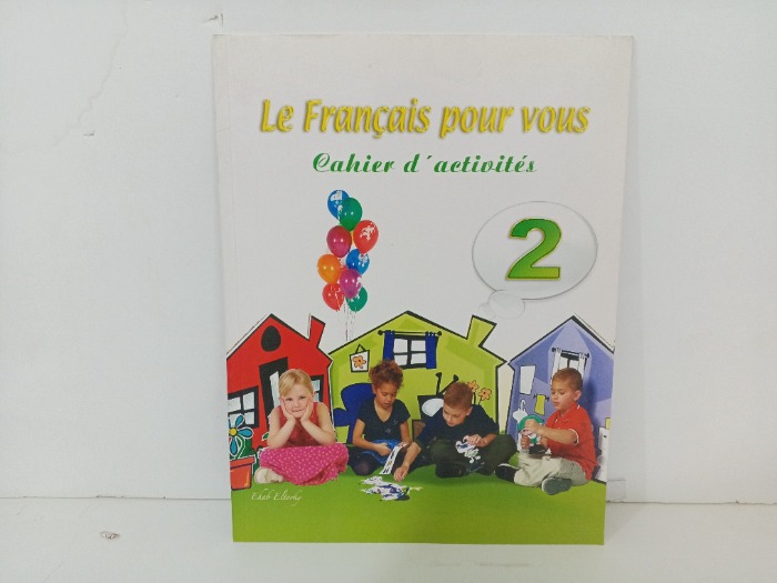 Le Français pour vous  Cahier 2