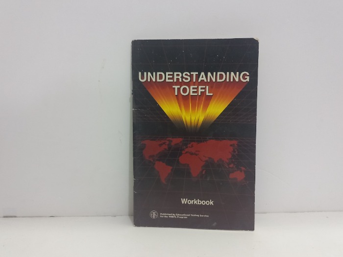 UNDERSTANDING TOEFL