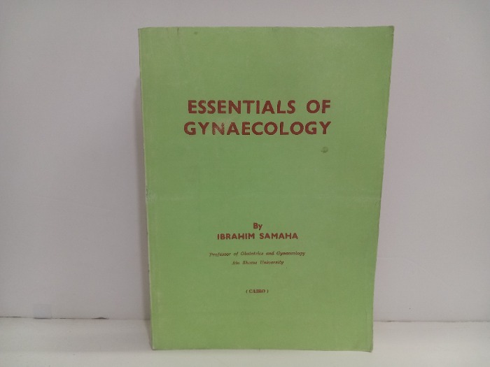 ESSENTIALS OF GYNAECOLOGY