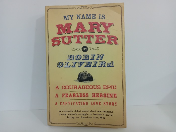 MY NAME IS MARY SUTTER