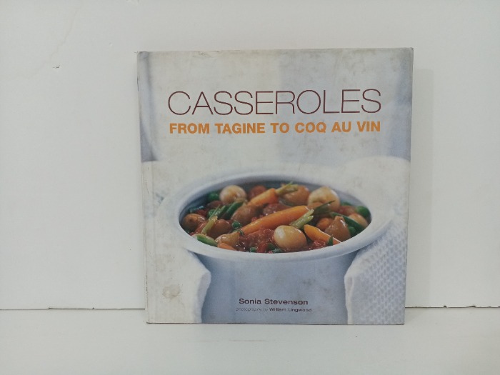 CASSEROLES  FROM TAGINE TO COQ AU VIN