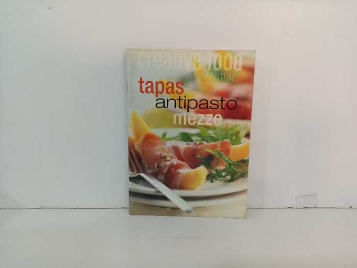 Tapas  Antipasto  Mezze