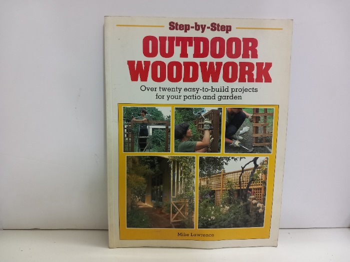 OUTDOOR WOODWORK