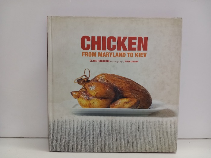 CHICKEN FROM MARYLAND TO KIEV