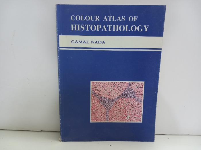 COLOUR ATLAS OF HISTOPATHOLOGY