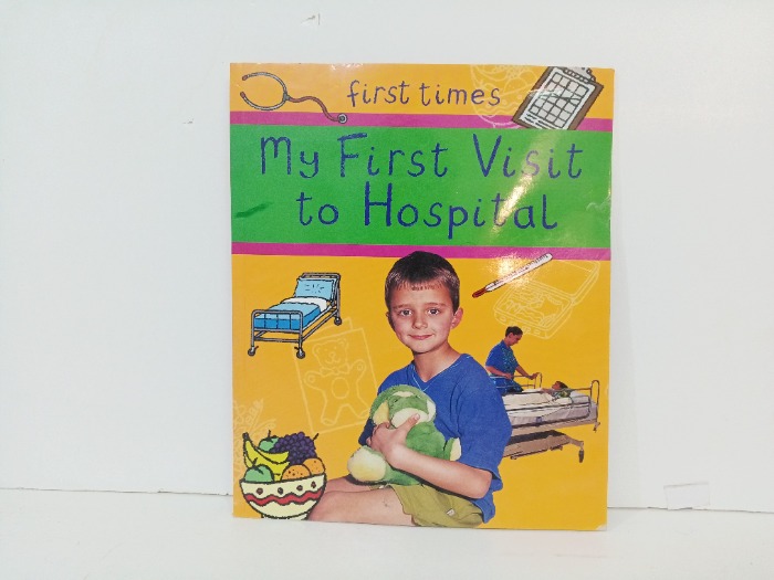 My First Visit to Hospital