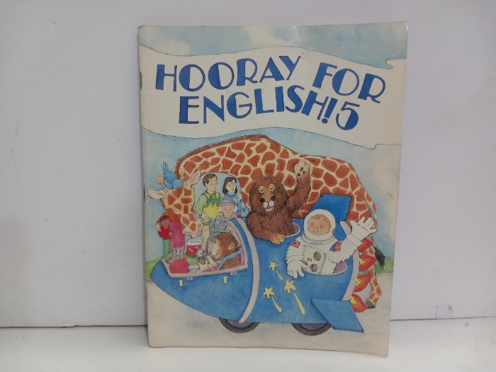 HOORAY FOR ENGLISH 5